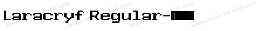 Laracryf Regular字体转换